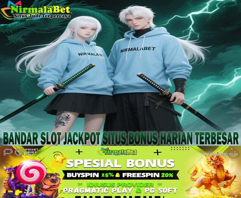 NirmalaWin Slot Jackpot Terbaru Paling Sering Kasih Menang